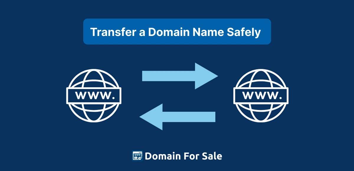transfer a domain name safely