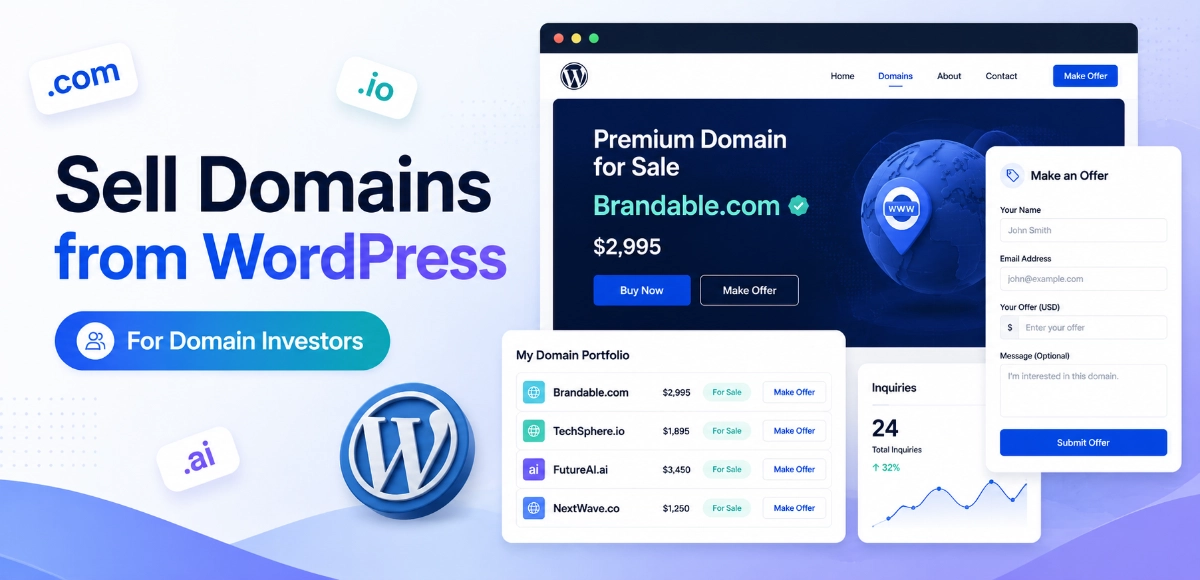 How Domain Investors Can Sell Domains Directly From WordPress